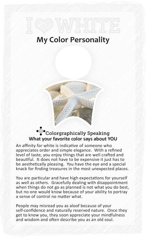 My Favorite Color is White Meaning Personality